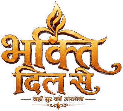 Bhakti Dil Se